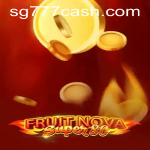Discover the Excitement of FruitNovaSuper80: A Slot Game by SG777